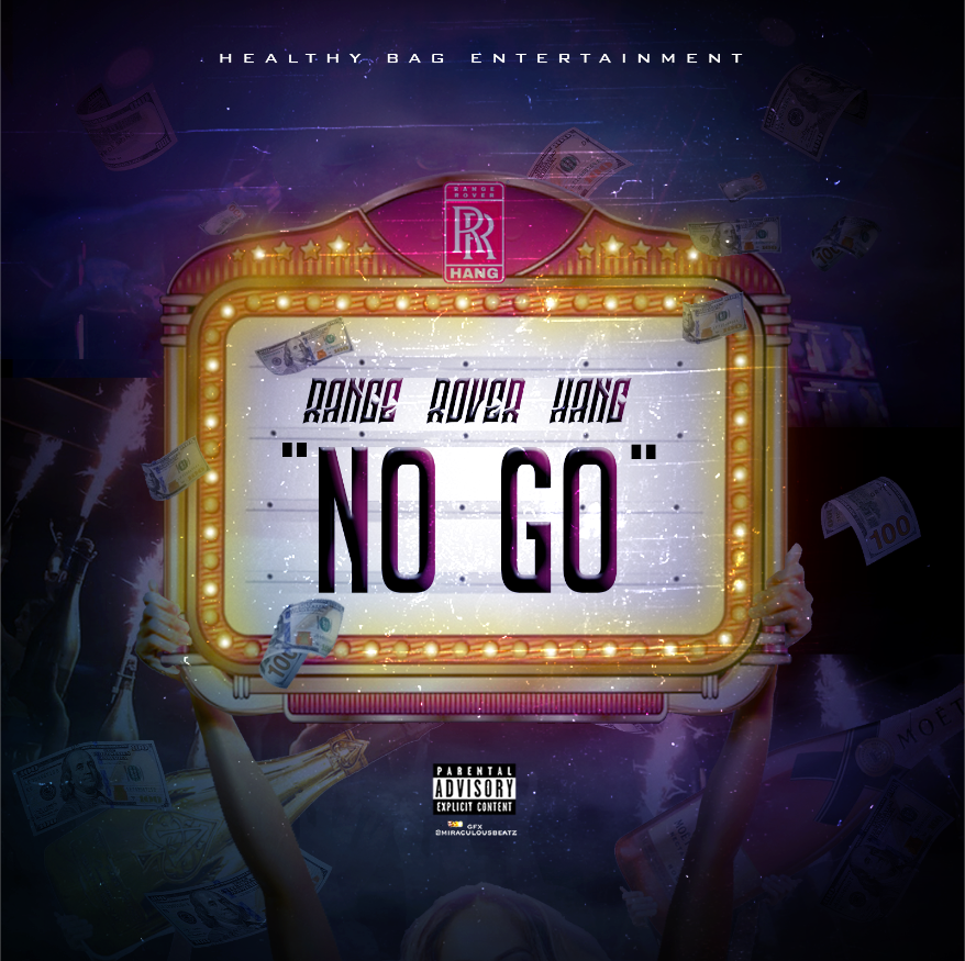 "No Go" Single Song