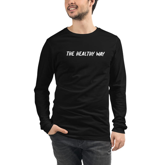 The Healthy Way Unisex Long Sleeve Tee